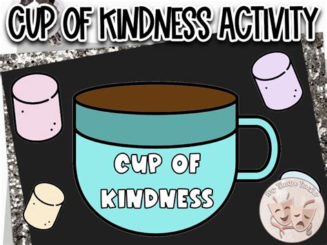 Cup Of Kindness Teaching Resources TPT