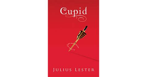 Full Download Cupid A Tale Of Love And Desire By Julius Lester