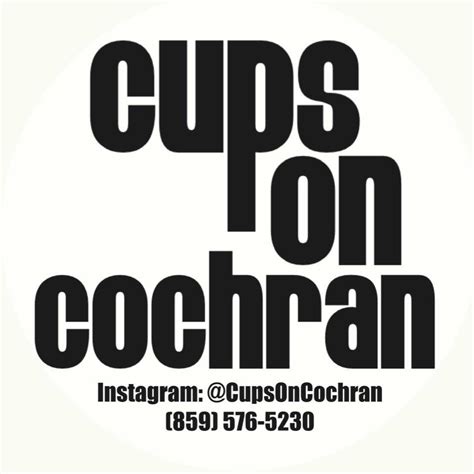 Cups on Cochran