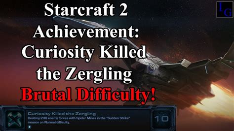 Curiosity Killed The Zergling Starcraft 2 10th Anniversary …