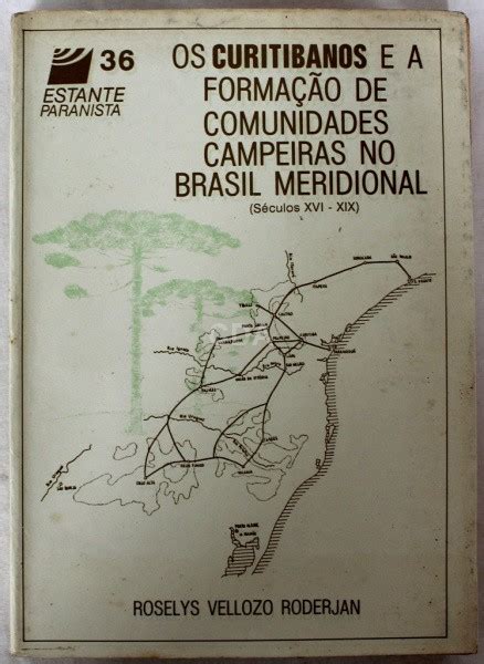 Curitibanos e a formação de comunidades campeiras no brasil meridional. - Organic syntheses based on name reactions third edition a practical guide to 750 transformations.