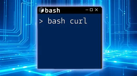 Curl bash.  The curl command can handle a wide range Mar 12, 2025 · This curl ...
