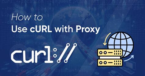 Curl proxy environment variables.  That keeps proxy policy out of individual command li...