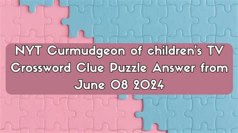 Curmudgeon, Slangily - Crossword Clue Answers - Crossword …