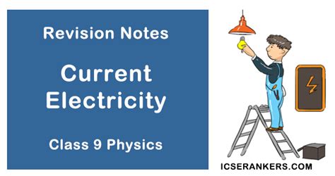 Current electricity class 9 icse notes.  Download the Class 9 Chemistr...