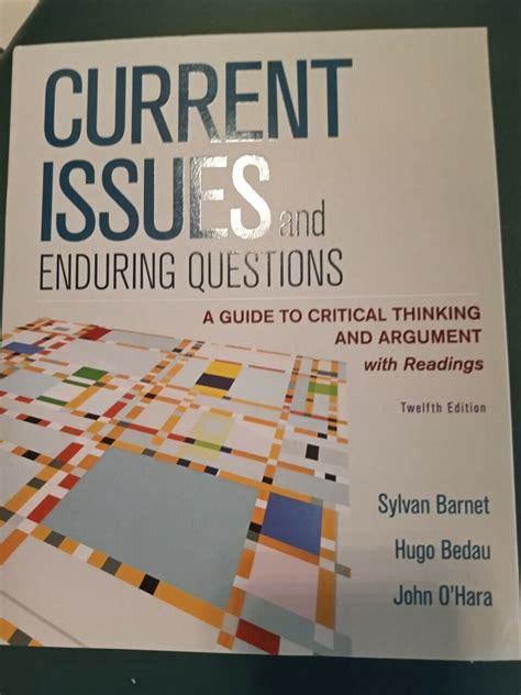 Current issues and enduring questions a guide to critical thinking and argument with readings 10e 2. - Manual de instrucciones camara sony dsc h50.