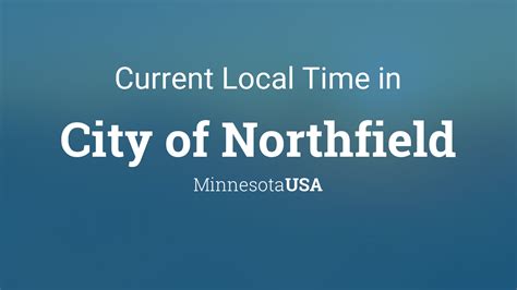 Current local time in Northfield, Minnesota - World Clock