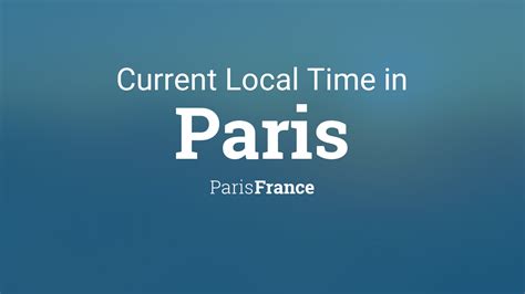 Current paris time. Things To Know About Current paris time. 