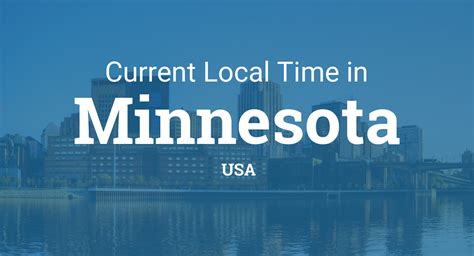 Current time in minnesota united states. Things To Know About Current time in minnesota united states. 