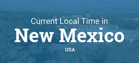 Current time in new mexico city. Things To Know About Current time in new mexico city. 