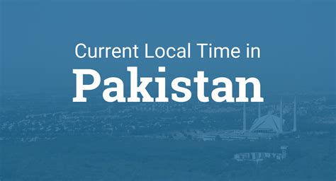 Current time in pakistan. Things To Know About Current time in pakistan. 