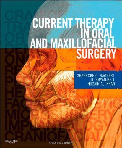 Download Current Therapy In Oral And Maxillofacial Surgery By Shahrokh C Bagheri