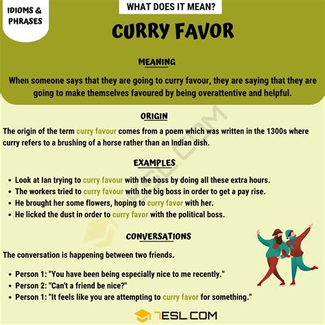 Curry favor Idiom Definition - GRAMMARIST