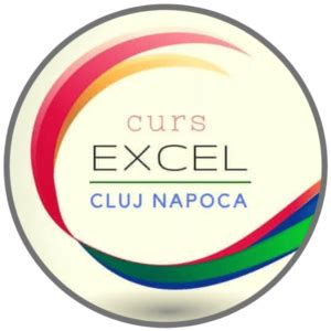 Curs Excel Avansati Cluj - bazat pe exercitii practice