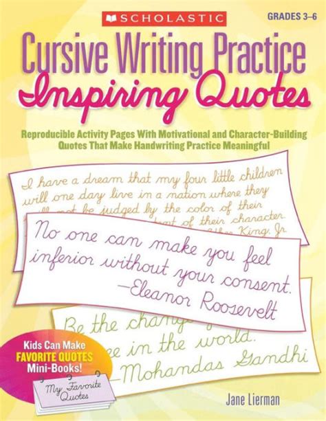 Download Cursive Writing Practice Inspiring Quotes Reproducible Activity Pages With Motivational And Characterbuilding Quotes That Make Handwriting Practice Meaningful By Jane Lierman