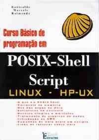 Curso básico de programação em posix shell script. - Der komplette leitfaden für idioten zum zurückgeben.