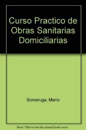 Curso practico de obras sanitarias domiciliarias. - Beer dynamics 9th edition solutions manual.