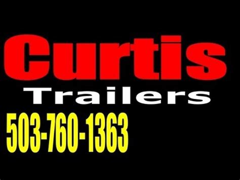 Curtis Trailers in Hillsboro ORhttp://curtistrailers.com - Beaverton (503) 649 8528 -Portland: (503) 760 1363 • (800) 345-1363 Curtis Trailers in Hillsoboro .... 