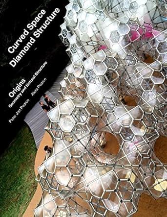Curved Space Diamond Structure Origins Geometry And Natural Structure