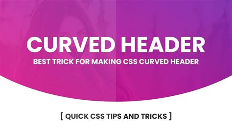 Curved header css codepen.  Such as trapezoids, complex geometric shapes, ...