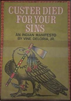 Custer died for your sins an indian manifesto by vine deloria summary study guide. - Wedding bell blues the piper cove chronicles 1.