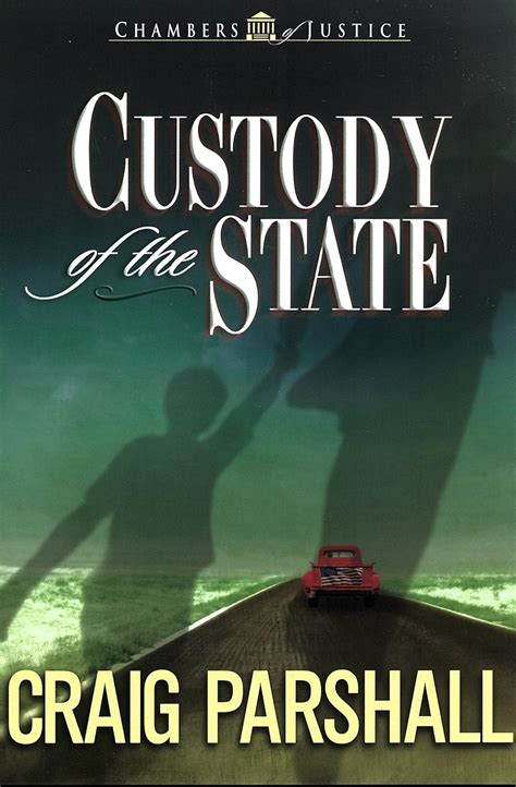 Download Custody Of The State Chambers Of Justice 2 By Craig Parshall