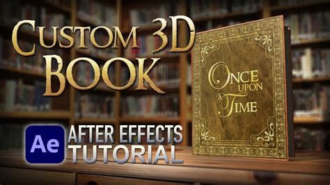 Custom 3d Book After Effects Tutorial Youtube