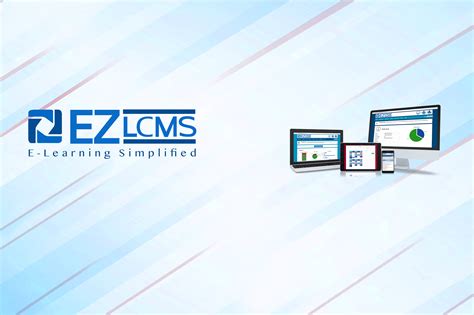 Custom Learning Management System Makes Online Training Easy EZ LCMS