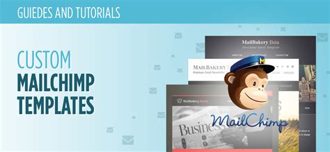 Custom MailChimp Templates What They Are and How They Work