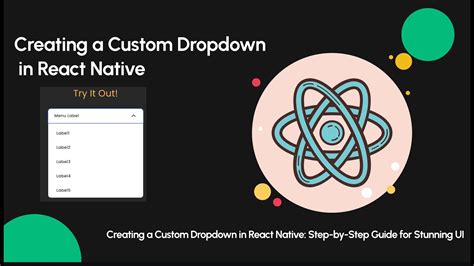 Custom dropdown in react native.  Latest version: 4.  This tutorial will guide...