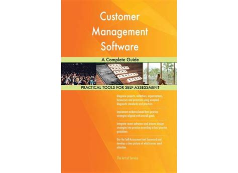 Customer Management Software A Complete Guide