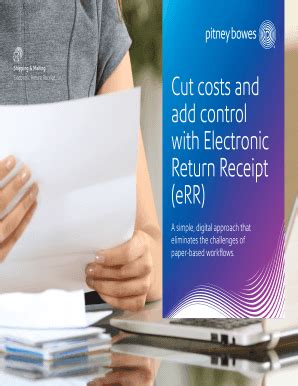 Cut costs and add control with Electronic Return Receipt (eRR)