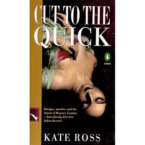 Download Cut To The Quick Julian Kestrel Mysteries 1 By Kate Ross