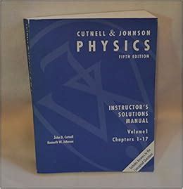 Cutnell johnson physics instructors solutions manual volume 1 chapters 1 17. - Kenwood ps 511 manual de servicio.