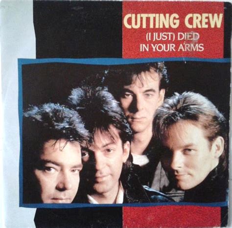 Cutting crew i just died in your arms. Things To Know About Cutting crew i just died in your arms. 