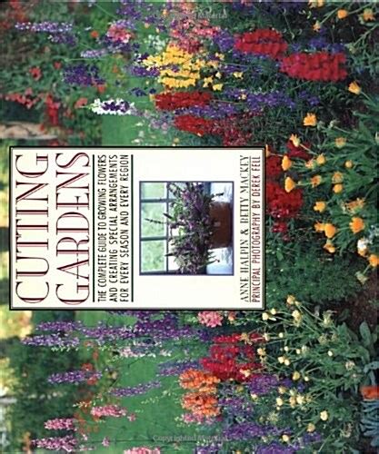 Cutting gardens the complete guide to growing flowers and creating spectacular arrangements for every season. - Manuale di trasferimento di massa soluzione treybal.