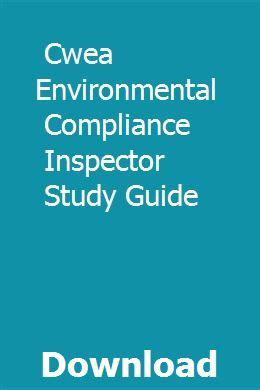 Cwea environmental compliance inspector study guide. - Installations classées pour la protection de l'environnement.