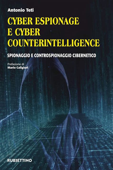 Cyber Espionage E Cyber Counterintelligence Spionaggio E ...