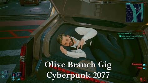 Cyberpunk 2077 olive branch. So the only gig I've got left is Olive Branch, preventing me from getting 100% completion (other than rides). However the car does not spawn, I've seen it bug for some people but actually spawn under the grate, so they can actually shoot it with a charged shot and get it out, but it just didn't spawn at all for me, anybody else seen this bug before? 