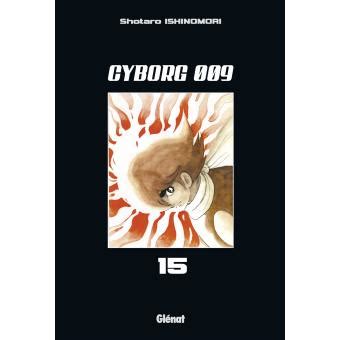 Cyborg 009 - Tome 15