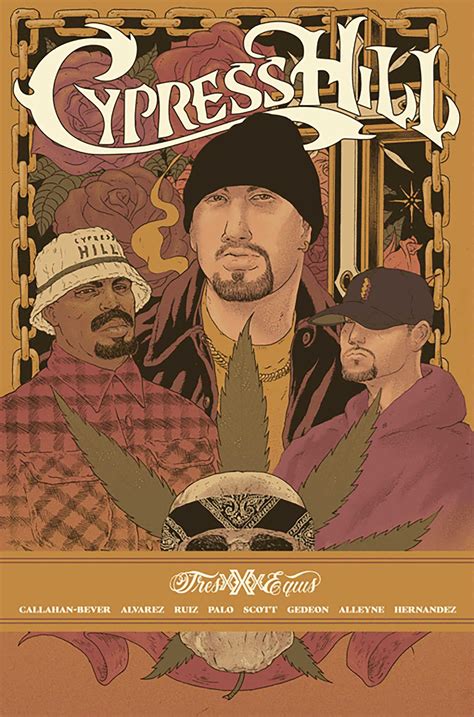 Cypress Hill Tres Equis Book by Noah Callahan-Bever, …