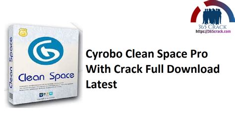 Cyrobo Clean Space Pro 7.45 with Crack Download