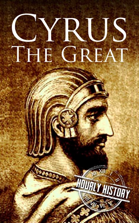 Cyrus the great biography summary form