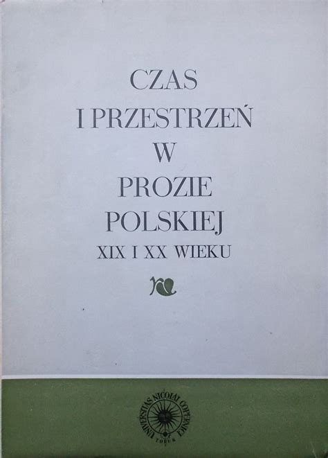 Czas i przestrzeń w prozie polskiej xix i xx wieku. - Siemens iq 700 washing machine manual.