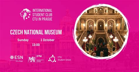 Czech National museum 🏰 – Events ISC CTU in Prague