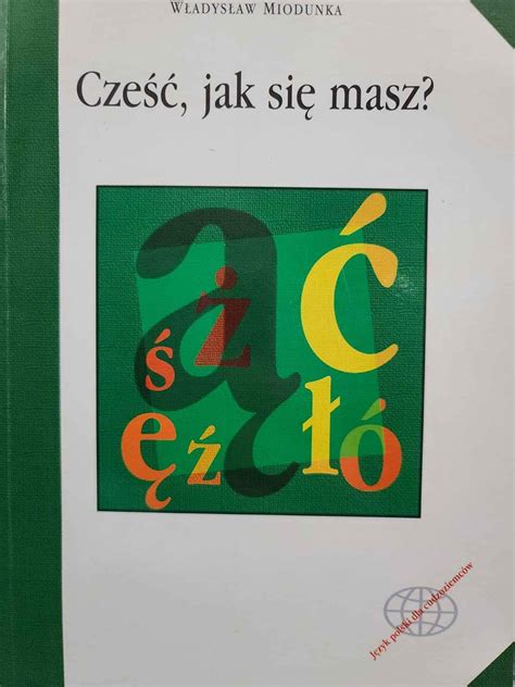 Czesc jak sie masz polish language textbook for beginners with cd. - Infiniti qx56 complete workshop repair manual 2011.