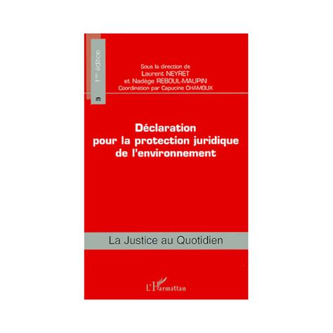 Déclaration pour la protection juridique de l'environnement. - Il codice civile nei rapporti del diritto internazionale privato..