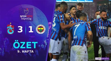 Dünkü maç sonuçları fenerbahçe trabzonspor