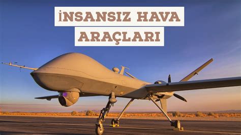 Dünyadaki insansız hava araçları