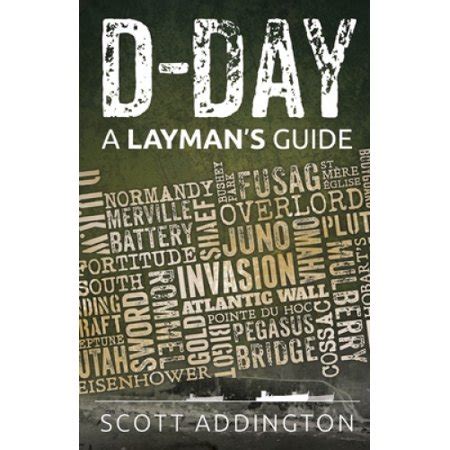 D day a layman s guide. - Chinese girl confessions china insider guide book 1.